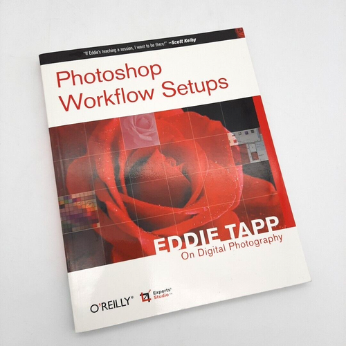 Customizing Photoshop Digital Photography Workflow Setups Eddie Tapp TPB LN