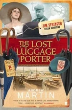 The Lost Luggage Porter (Jim Stringer), Martin, Andrew, Used; Very Good Book