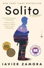 Solito: A Memoir - Paperback By Zamora, Javier - VERY GOOD