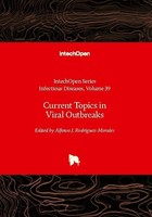Current Topics In Viral Outbreaks