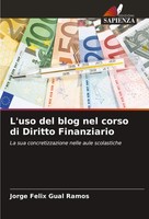 Jorge FéLix Gual Ramos | L'uso Del Blog Nel Corso Di Diritto Finanziario | Buch
