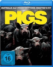 PIGS - UNCUT DIRECTORS CUT (IN HD NEU ABGETAS...