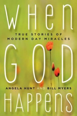 When God Happens: True Stories of Modern Day Miracles - Paperback - VERY GOOD