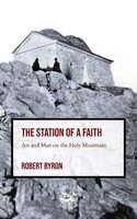 Robert Byron | The Station Of A Faith | Taschenbuch | Englisch (2025)