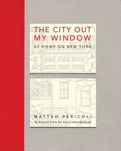 The City Out My Window 63 Views on New York Matteo Pericoli 2009 Hardcover - Picture 1 of 1