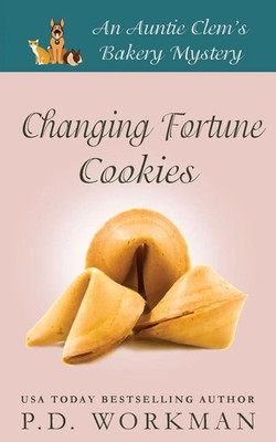 P. D. Workman | Changing Fortune Cookies | Taschenbuch | Englisch (2021)