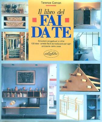 IL LIBRO DEL FAI DA TE CONRAN TERENCE IDEALIBRI 1992 