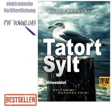 Rainer Wekwerth TATORT SYLT Möwenblut: Nords...