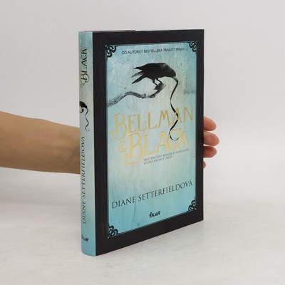 Bellman & Black  |  Diane Setterfield