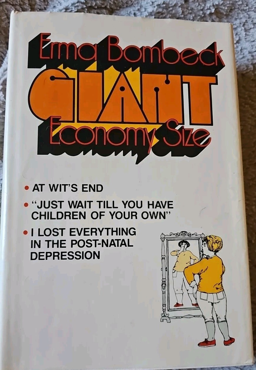 Erma Bombeck Giant Economy Size Vintage - 3 In 1 Books Illustrated Humor HC