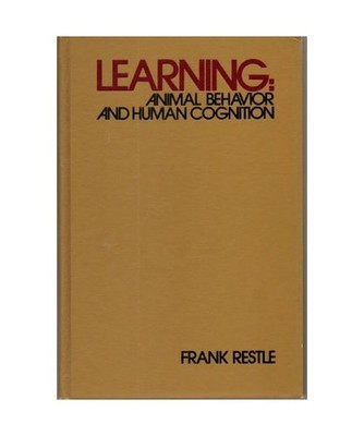 Learning, Animal Behaviour and Human Cognition [Psychology S.], Restle, Frank