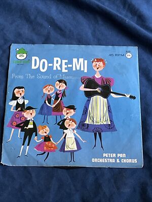 DO-RE-MI   SOUND OF MUSIC PETER PAN ORCHESTRA 7'' VINYL PICTURE SLEEVE 45