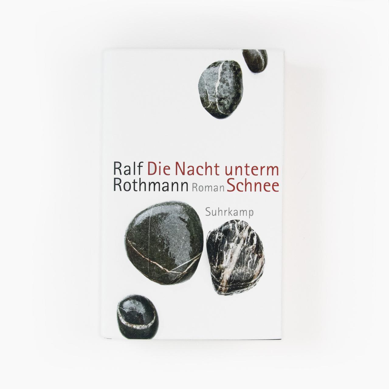 Thumbnail - Die Nacht Unterm Schnee - Ralf Rothmann - 9783518430859