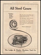 1917 Lodge & Shipley Tool Cincinnati Ohio All Steel Gear Lathes Vintage Print Ad