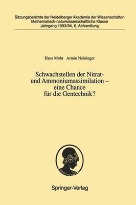 Schwachstellen der Nitrat- und Ammoniumassimilation eine Chance fr die Gentechni