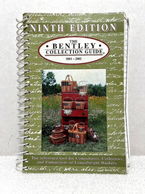 Bagley Collector's Guide バグリー 洋書 オールド THE BENTLEY COLLECTION GUIDE 2001 Longaberger Baskets Pottery ID