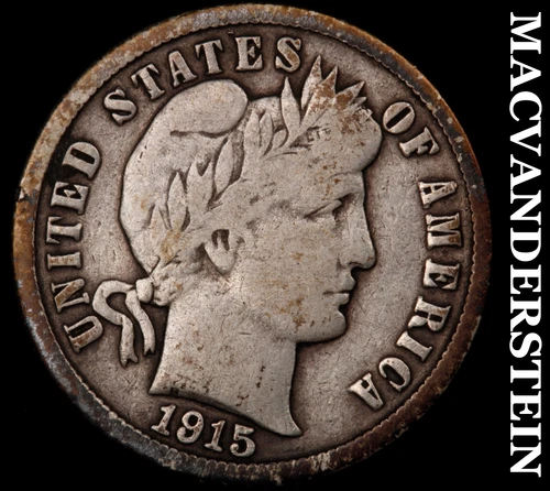 1915 Barber Dime- Silver- Fine Better Date No Reserve #J809