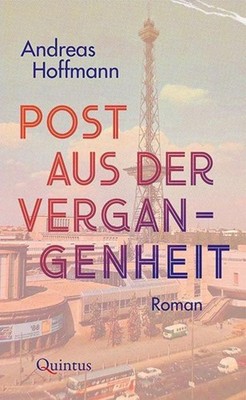 Post aus der Vergangenheit Andreas Hoffmann