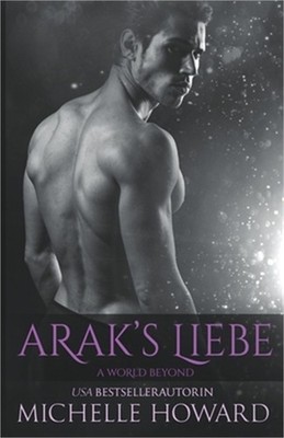 Arak's Liebe (Paperback or Softback)