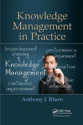 Anthony J. Rhem | Knowledge Management in Practice | Taschenbuch | Englisch