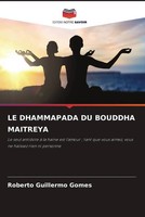 Roberto Guillermo Gomes | Le Dhammapada Du Bouddha Maitreya | Taschenbuch (2023)