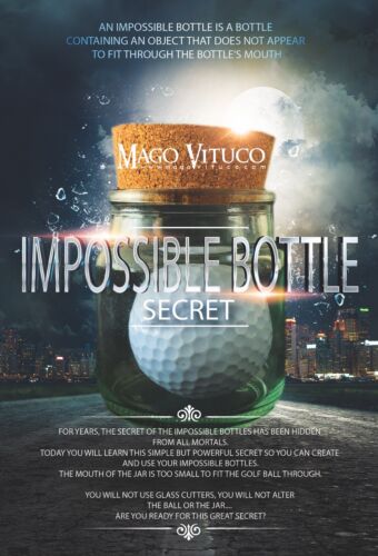 Impossible Bottle Secret by Mago Vituco