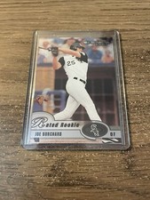 2003 Donruss Baseball #21 Joe Borchard Rated Rookie #’D /222 Career Stat Line