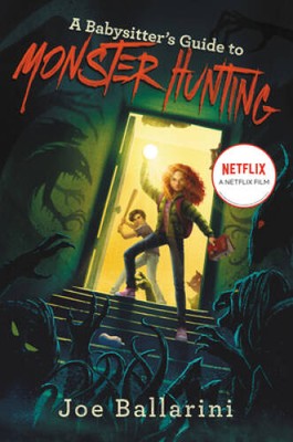 A Babysitter's Guide to Monster Hunting #1 (Babysitter's Guide  - VERY GOOD