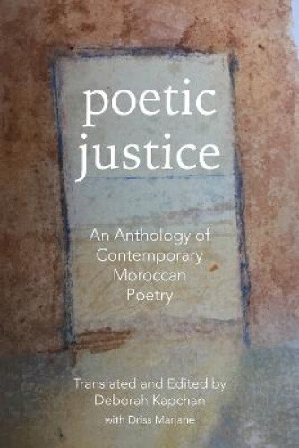 Thumbnail - Poetic Justice: An Anthology Of Contemporary Moroccan Poetry (cmes