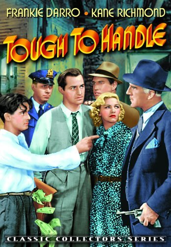 Tough To Handle (DVD) Frankie Darro Kane Richmond Phyllis Fraser