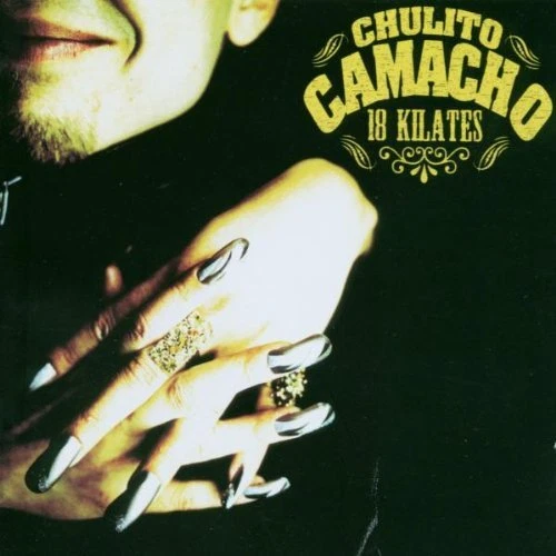 Chulito Camacho - 18 Kilates | CD