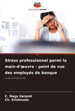 C. Naga Ganesh (u. a.) | Stress professionnel...