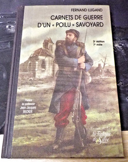 Livre: Carnets de guerre d'un " poilu " savoyard Chasseurs Alpins Muletière