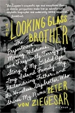Looking Glass Brother (Paperback or Softback)