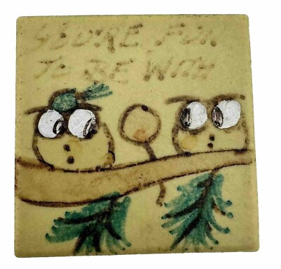 Vintage Magnet You're Fun To Be With Owls Ceramic 2x2 in
