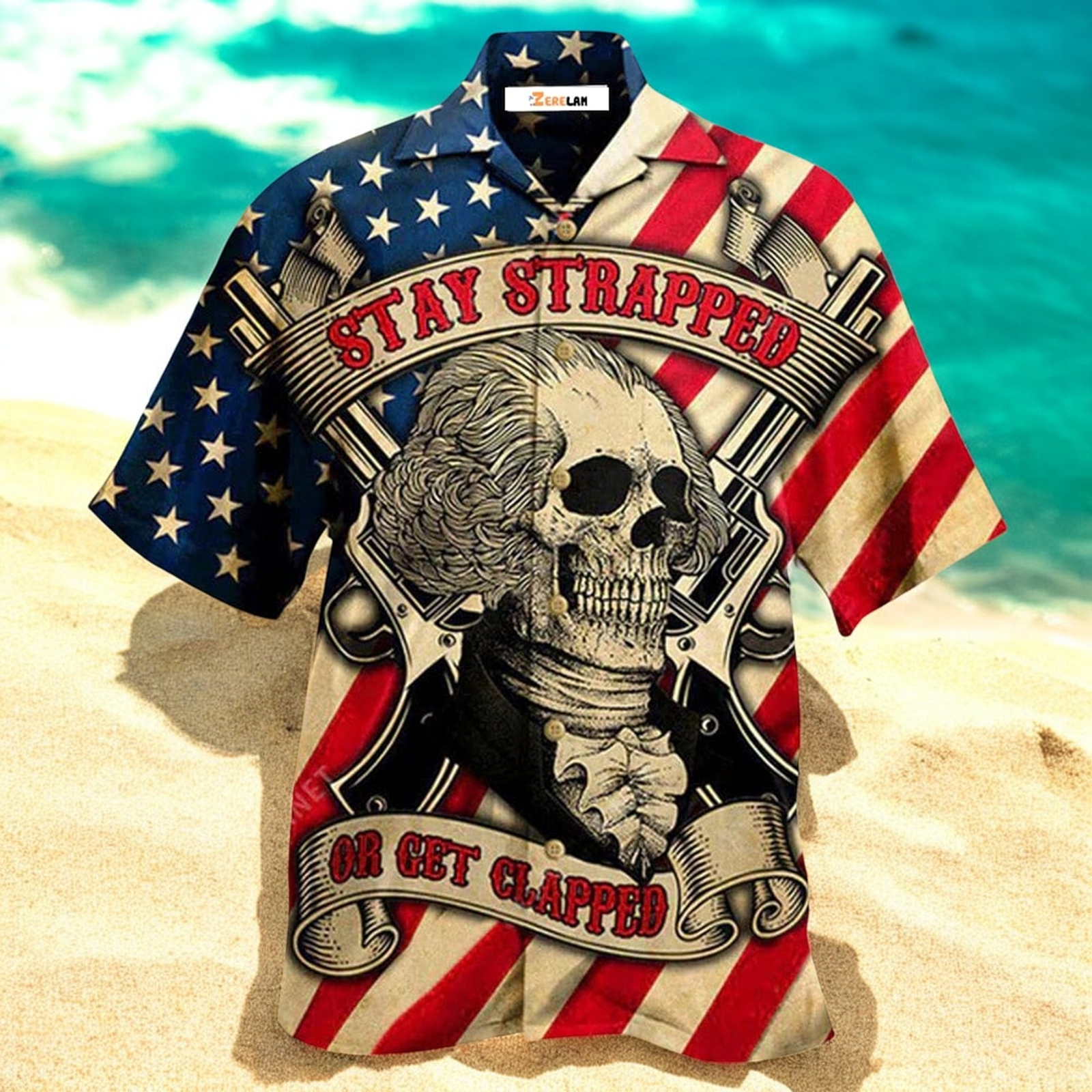 America Stay Strapped Or Get Clapped Hawaiian Shirt