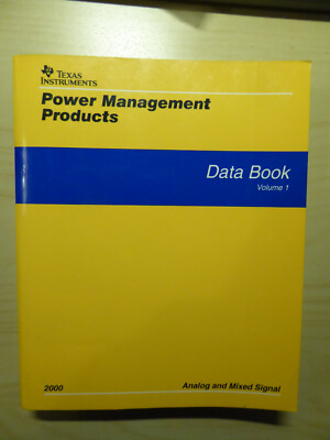 Texas Instruments Power Managment Products Data Book Volume 1 #SLVD003