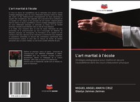 Miguel ÁNgel Amaya Cruz (U. A.) | L'art Martial à L'éCole | Taschenbuch (2020)