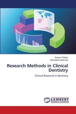 Research Methods in Clinical Dentistry by Sonam Patidar Paperback Book
