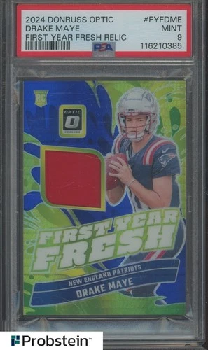 2024 Donruss Optic First Year Fresh Drake Maye Patriots RC Rookie Patch PSA 9