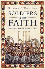Soldiers Of The Faith, Ronald C Finucane