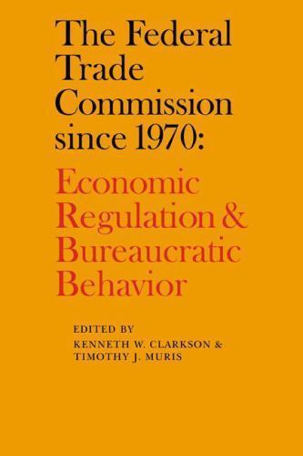 Econ Regulation Consumer Welfare Economic Regulation Bureaucratic… 9780521070256