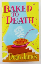 Dean James-Baked To Death-A Simon Kirby-Jones-Mystery Paperback Book
