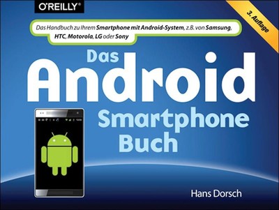 The Android Smartphone Book: The Guide to Your Smartphone with Android System