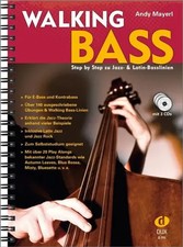 Walking Bass | Andy Mayerl | Step by Step zu Jazz- & Latin-Basslinien | 232 S.