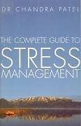 Complete Guide to Stress Management: How to Recognise the Causes