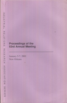 International Relations Research Association. Proceedings 53rd Meeting 2001