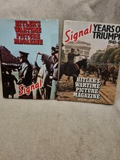 2 x Signal Books - Hitler’s Wartime Picture Magazine & Years Of Retreat 1943-44