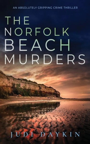 THE Norfolk Beach Murders An Absolutely Gripping Crime Thriller Judi Daykin Buch-image