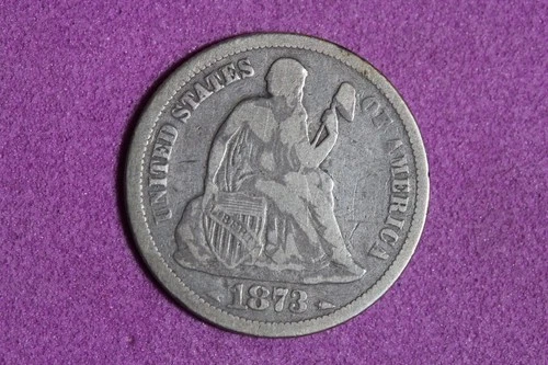 Estate Find 1873 ARROWS Seated Liberty Dime #K59800